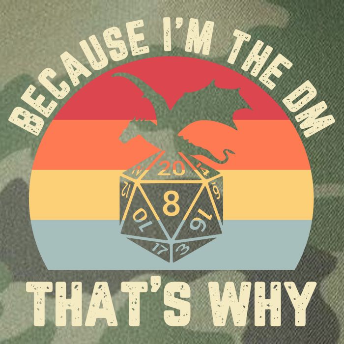 Because Im The DM Thats Why Gift Retro RPG Dice Dragon Legacy Tie Dye Trucker Hat