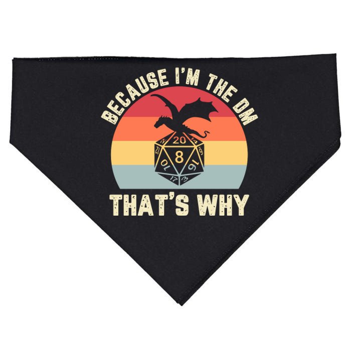 Because Im The DM Thats Why Gift Retro RPG Dice Dragon USA-Made Doggie Bandana