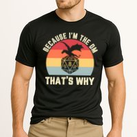 Because Im The DM Thats Why Gift Retro RPG Dice Dragon Performance Shirt