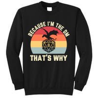 Because Im The DM Thats Why Gift Retro RPG Dice Dragon Sweatshirt
