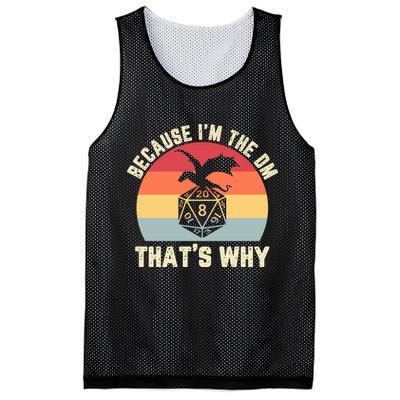 Because Im The DM Thats Why Gift Retro RPG Dice Dragon Mesh Reversible Basketball Jersey Tank