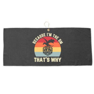 Because Im The DM Thats Why Gift Retro RPG Dice Dragon Large Microfiber Waffle Golf Towel