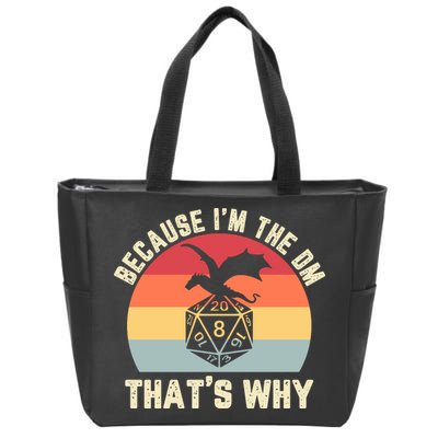 Because Im The DM Thats Why Gift Retro RPG Dice Dragon Zip Tote Bag