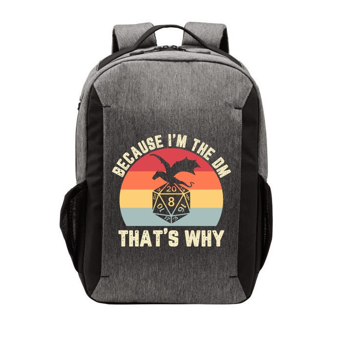 Because Im The DM Thats Why Gift Retro RPG Dice Dragon Vector Backpack