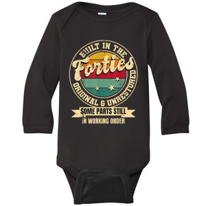 Built In The Forties Original Unrestored 40th Birthday  Baby Long Sleeve Bodysuit