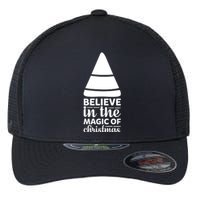 Believe In The Magic Of Christmas Flexfit Unipanel Trucker Cap