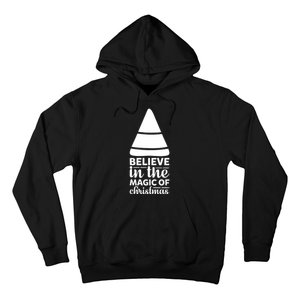 Believe In The Magic Of Christmas Hoodie