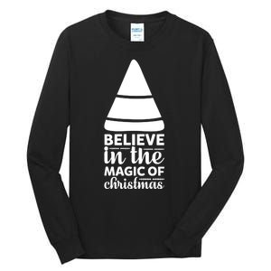 Believe In The Magic Of Christmas Tall Long Sleeve T-Shirt