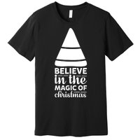 Believe In The Magic Of Christmas Premium T-Shirt