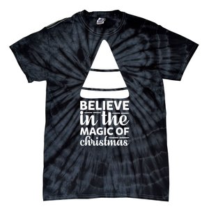 Believe In The Magic Of Christmas Tie-Dye T-Shirt