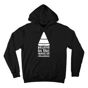 Believe In The Magic Of Christmas Tall Hoodie