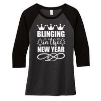 Blinging In The New Year Women's Tri-Blend 3/4-Sleeve Raglan Shirt