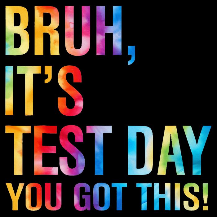 Bruh Its Test Day You Got This Testing Day Teacher Flat Bill Trucker Hat