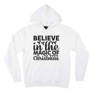 Believe In The Magic Of Christmas Hoodie