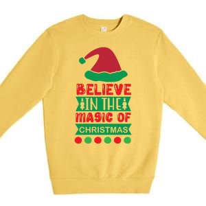 Believe In The Magic Of Christmas Premium Crewneck Sweatshirt