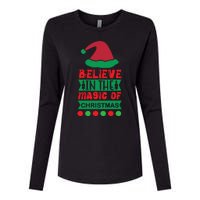 Believe In The Magic Of Christmas Womens Cotton Relaxed Long Sleeve T-Shirt