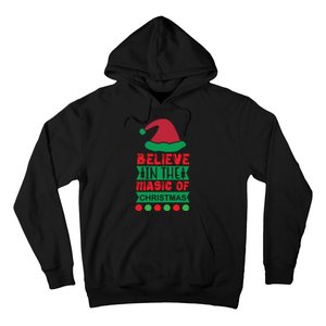 Believe In The Magic Of Christmas Hoodie