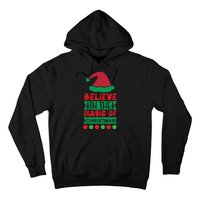 Believe In The Magic Of Christmas Hoodie