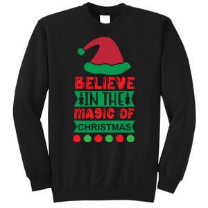 Believe In The Magic Of Christmas Sweatshirt