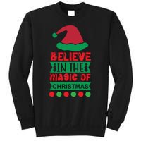 Believe In The Magic Of Christmas Sweatshirt