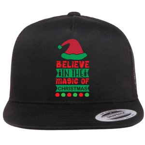 Believe In The Magic Of Christmas Flat Bill Trucker Hat