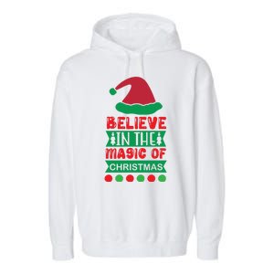 Believe In The Magic Of Christmas Garment-Dyed Fleece Hoodie