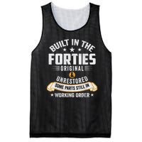 Built In The Forties Built In The 40s Birthday Mesh Reversible Basketball Jersey Tank