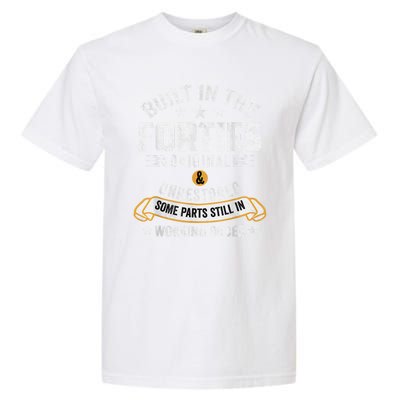 Built In The Forties Built In The 40s Birthday Garment-Dyed Heavyweight T-Shirt