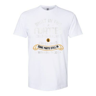 Built In The Forties Built In The 40s Birthday Softstyle® CVC T-Shirt