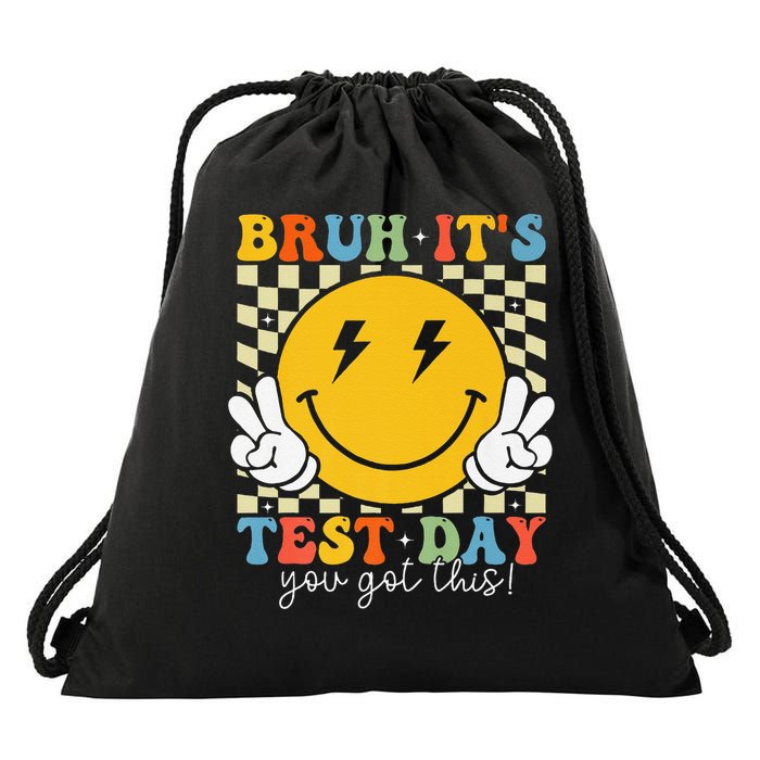 Bruh Its Test Day You Got This Testing Day Teacher Drawstring Bag