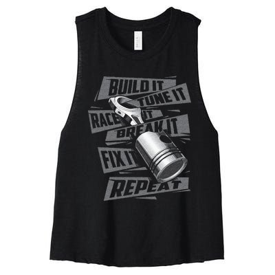 Build It Tune It Race It Break It Race Car Enthusiast Women's Racerback Cropped Tank