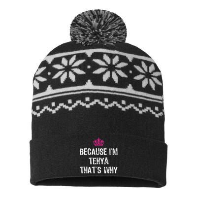 Because IM Tehya ThatS Why USA-Made Snowflake Beanie