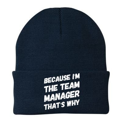 Because I'm The Team Manager That's Why Knit Cap Winter Beanie