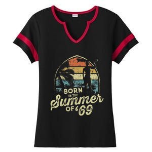 Born In The Summer Of 69 54th Birthday Gifts Funny 1969 Bday Ladies Halftime Notch Neck Tee