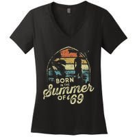 Born In The Summer Of 69 54th Birthday Gifts Funny 1969 Bday Women's V-Neck T-Shirt