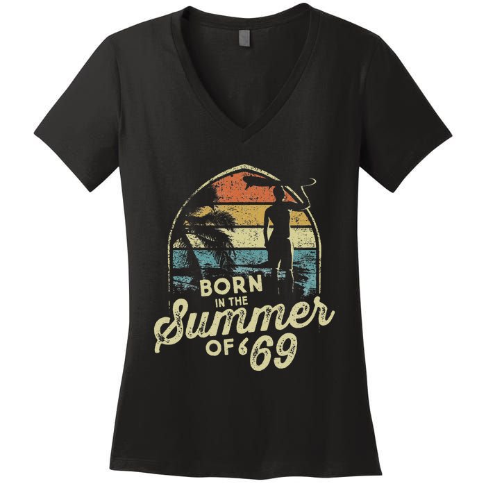 Born In The Summer Of 69 54th Birthday Gifts Funny 1969 Bday Women's V-Neck T-Shirt