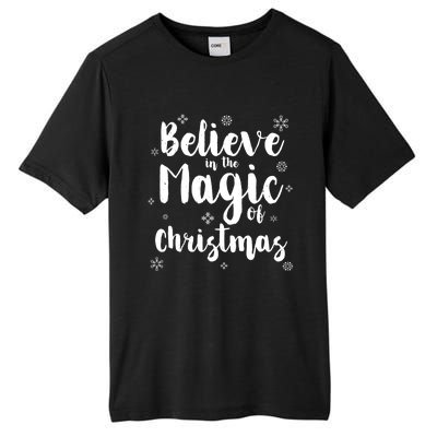 Believe In The Magic Of Christmas Funny Christmas Funny Gift Tall Fusion ChromaSoft Performance T-Shirt