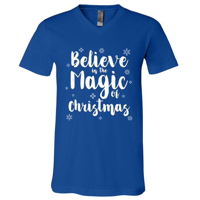 Believe In The Magic Of Christmas Funny Christmas Funny Gift V-Neck T-Shirt