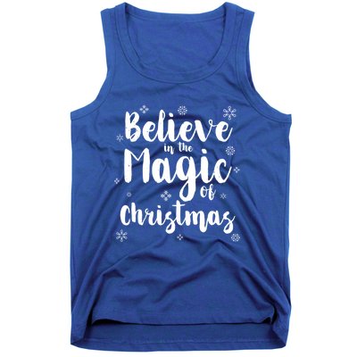 Believe In The Magic Of Christmas Funny Christmas Funny Gift Tank Top