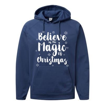 Believe In The Magic Of Christmas Funny Christmas Funny Gift Performance Fleece Hoodie