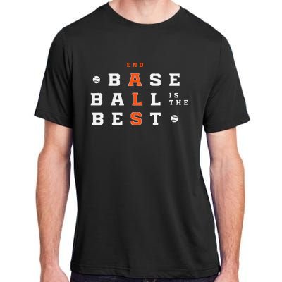 Baseball Is The Best End Als Adult ChromaSoft Performance T-Shirt