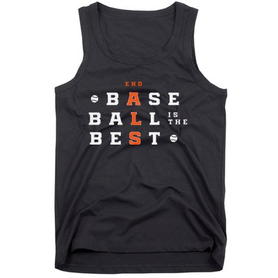 Baseball Is The Best End Als Tank Top