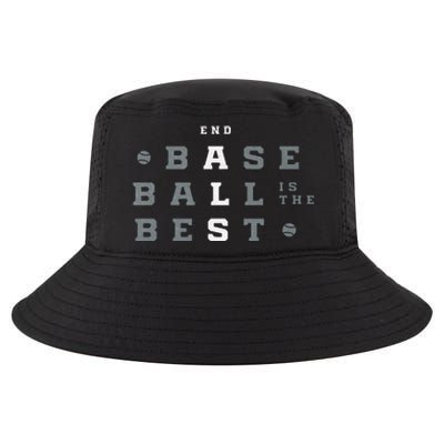 Baseball Is The Best End Als Cool Comfort Performance Bucket Hat