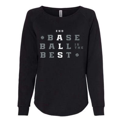 Baseball Is The Best End Als Womens California Wash Sweatshirt