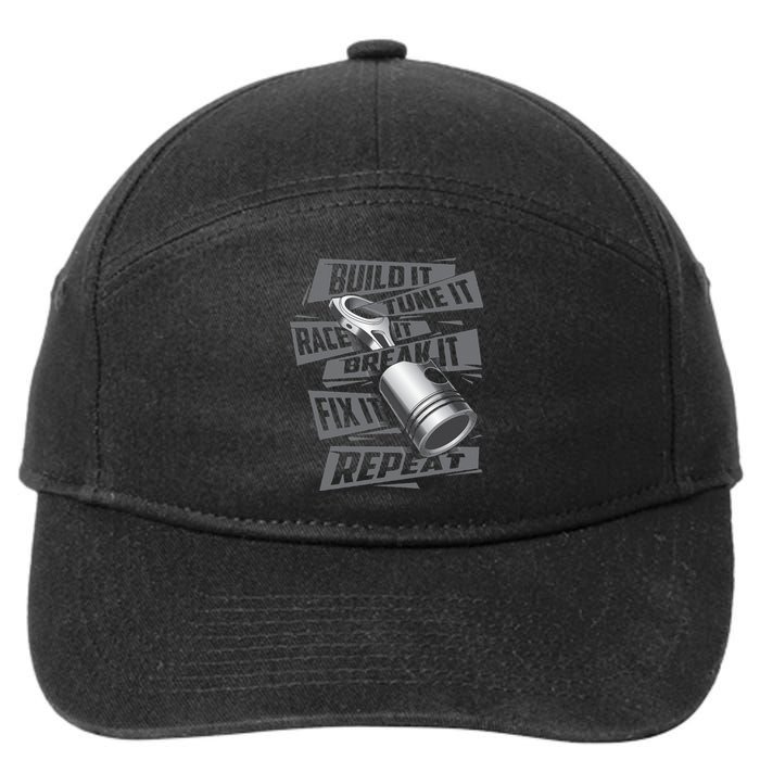 Build It Tune It Race It Break It Race Car Enthusiast 7-Panel Snapback Hat