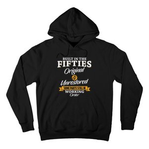 Built In The Fifties Built In The 50s Birthday Hoodie