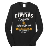 Built In The Fifties Built In The 50s Birthday Long Sleeve Shirt