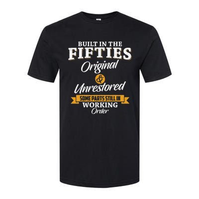 Built In The Fifties Built In The 50s Birthday Softstyle® CVC T-Shirt