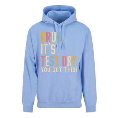 Bruh It’S Test Day You Got This Testing Day Teacher Unisex Surf Hoodie