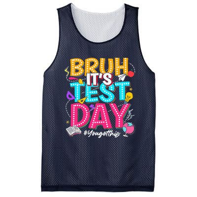 Bruh It’S Test Day You Got This Testing Day Teacher Students Mesh Reversible Basketball Jersey Tank